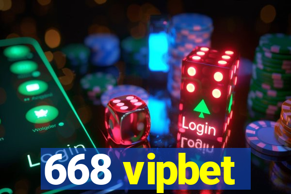 668 vipbet